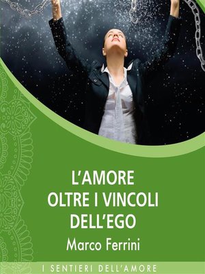 cover image of L'Amore oltre i vincoli dell'ego